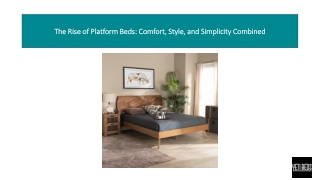 The Rise of Platform Beds: Comfort, Style, and Simplicity Combined