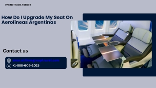 How Do I Upgrade My Seat On Aerolíneas Argentinas