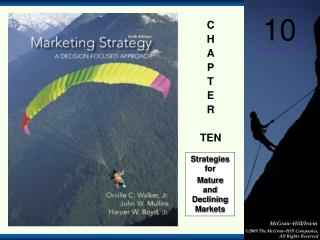 Strategies for Mature and Declining Markets