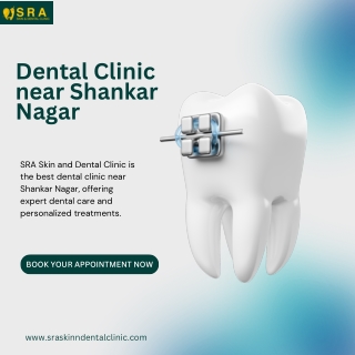 Dental Clinic near Shankar Nagar