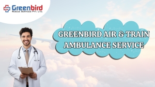 Best Reliable Greenbird Air Ambulance Service in Bangalore for Best Relocation