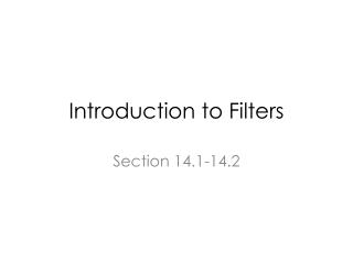 Introduction to Filters