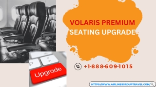 How Can I Upgrade to Volaris Premium Seating?