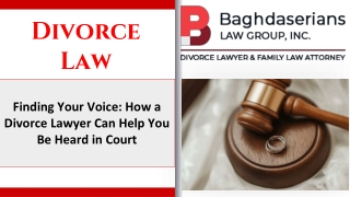 Finding Your Voice: How a Divorce Lawyer Can Help You Be Heard in Court