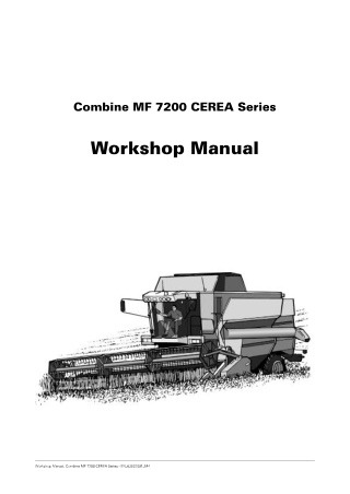 Massey Ferguson MF7200 CEREA Series (MF7256  MF7272  MF7274  MF7278) Combine Service Repair Manual Instant Download (Par