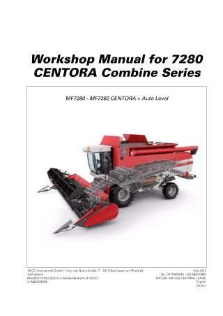 Massey Ferguson MF7280  MF7282 Centora Combine Service Repair Manual Instant Download (Part No. D3111800M4)