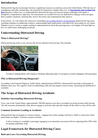 .Handling Distracted Driving Cases - How We Approach These Challenging Situation