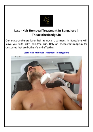 Laser Hair Removal Treatment In Bangalore | Theaestheticedge.in