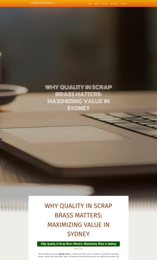 Why Quality in Scrap Brass Matters Maximizing Value in Sydney