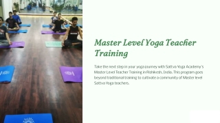 How Master Level Yoga Teacher Training Elevates Your Practice and Teaching Skill