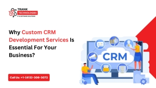 Why Custom CRM Development Services Is Essential For Your Business