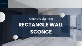 Rectangle Wall Sconces: The Perfect Mid-Century Accent