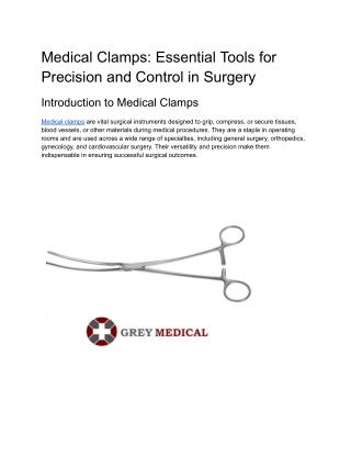 Medical Clamps_ Essential Tools for Precision and Control in Surgery
