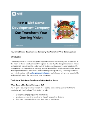 How a Slot Game Development Company Can Transform Your Gaming Vision