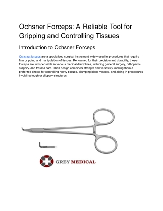 Ochsner Forceps_ A Reliable Tool for Gripping and Controlling Tissues