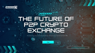 The Future of P2P Crypto Exchange