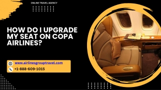 How Do I Upgrade My Seat On Copa Airlines