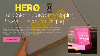 Hero Packaging: Shipping boxes