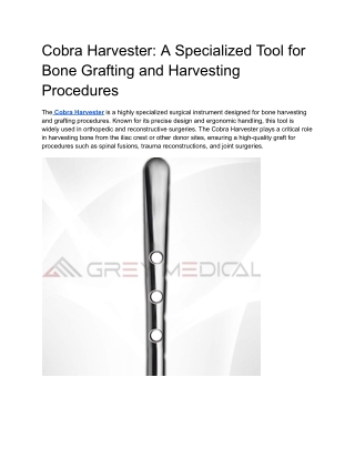 Cobra Harvester_ A Specialized Tool for Bone Grafting and Harvesting Procedures