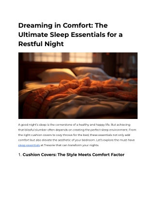 Dreaming in Comfort_ The Ultimate Sleep Essentials for a Restful Night