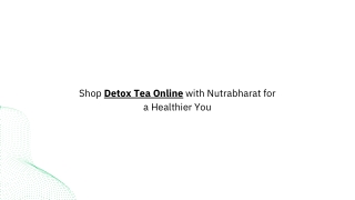 Shop Detox Tea Online with Nutrabharat for a Healthier You