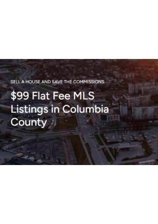 Flat Fee MLS Listings in Columbia County | Sell Your House Fast