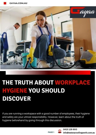 The Truth About Workplace Hygiene You Should Discover