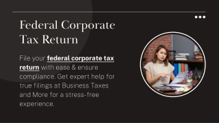 Federal Corporate Tax Return