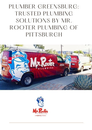 Plumber Greensburg Trusted Plumbing Solutions by Mr. Rooter Plumbing of Pittsburgh