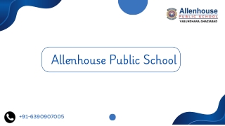 Top 10 Schools in Ghaziabad | Allenhouse Public School |  91-6390907005