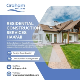 Residential Construction Services Hawaii