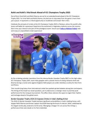 Rohit and Kohli's Vital Break Ahead of Champions Trophy 2025