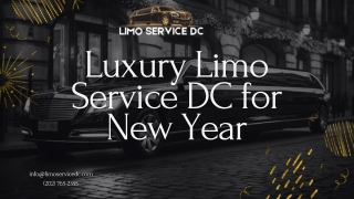 Luxury Limo Service DC for New Year