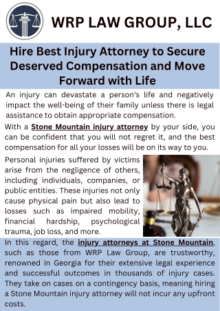 Hire Best Injury Attorney to Secure Deserved Compensation and Move Forward