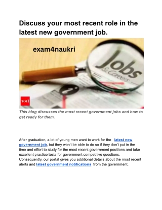 Discuss your most recent role in the  latest new government job