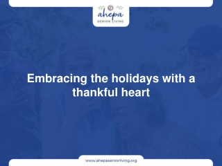 Embracing the holidays with a thankful heart