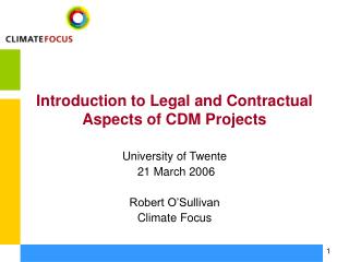 Introduction to Legal and Contractual Aspects of CDM Projects