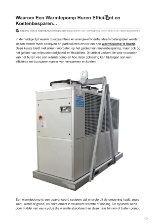 Waarom Een Warmtepomp Huren Effici毛nt en Kostenbesparen