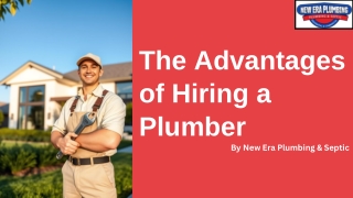 The Advantages of Hiring a Plumber