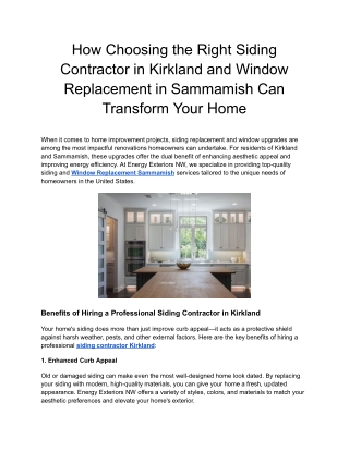 How Choosing the Right Siding Contractor in Kirkland and Window Replacement in Sammamish Can Transform Your Home