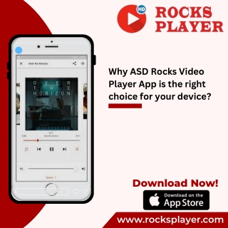 Why ASD Rocks Video Player App is the right choice for your device?