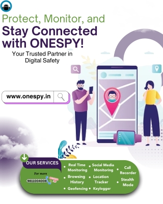 Protect, Monitor, and Stay Connected with ONESPY – Your Trusted Partner in Digit