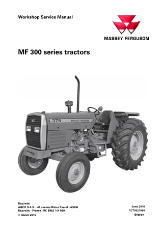 Massey Ferguson MF300 Series (MF345  MF350  MF355  MF360  MF375  MF385) Tractor Service Repair Manual Instant Download (