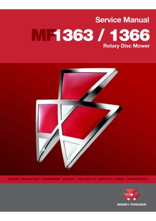 Massey Ferguson MF1363  MF1366 Rotary Disc Mower Service Repair Manual Instant Download (Part No. 4283435M4)