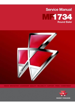 Massey Ferguson MF1734 Round Baler Service Repair Manual Instant Download (Part No. 4283412M1)
