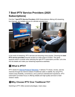 7 Best IPTV Service Providers (2025 Subscriptions)
