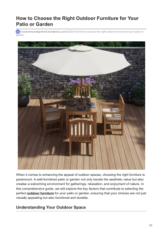 How to Choose the Right Outdoor Furniture for Your Patio orGarden