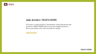 Jade Jewelers  MAYS GEMS