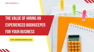 The Value of Hiring an Experienced Bookkeeper for Your Business