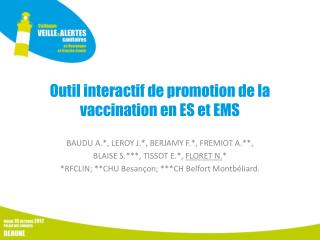 Outil interactif de promotion de la vaccination en ES et EMS